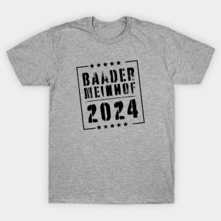 Baader-Meinhof 2024 T-Shirt